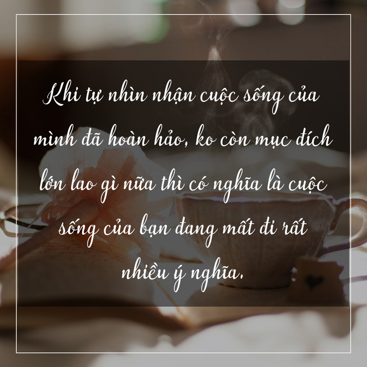 hinh-anh-kem-status-hay-ve-cuoc-song-y-nghia-14