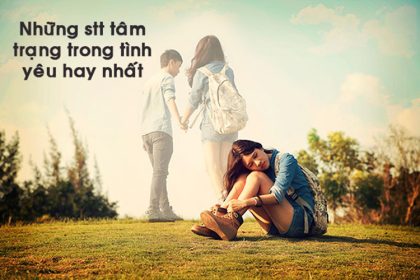 status-tam-trang-trong-tinh-yeu-hay